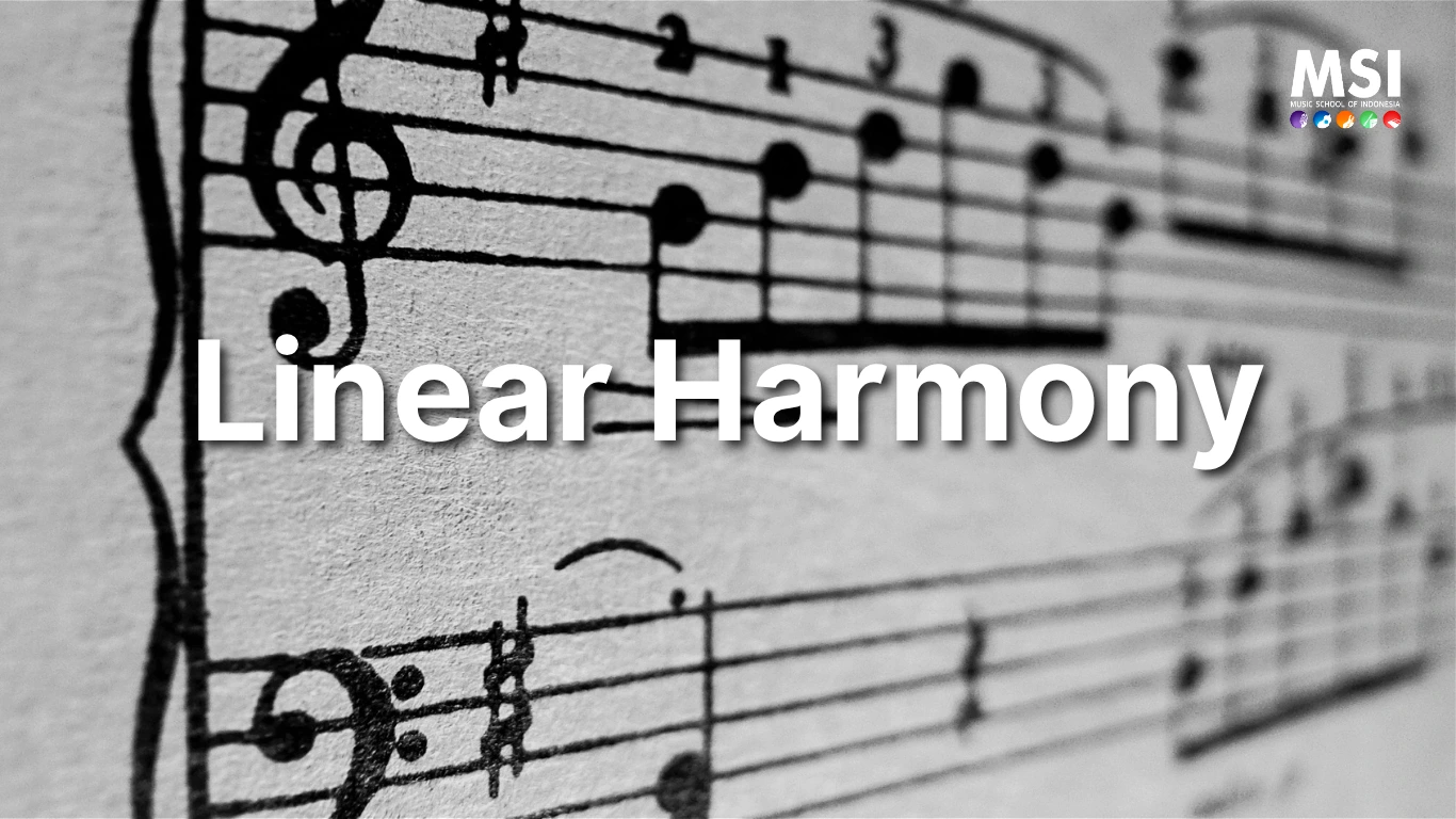 Mengenal Linear Harmony: Keindahan Harmoni yang Mengalir dalam Garis Melodi