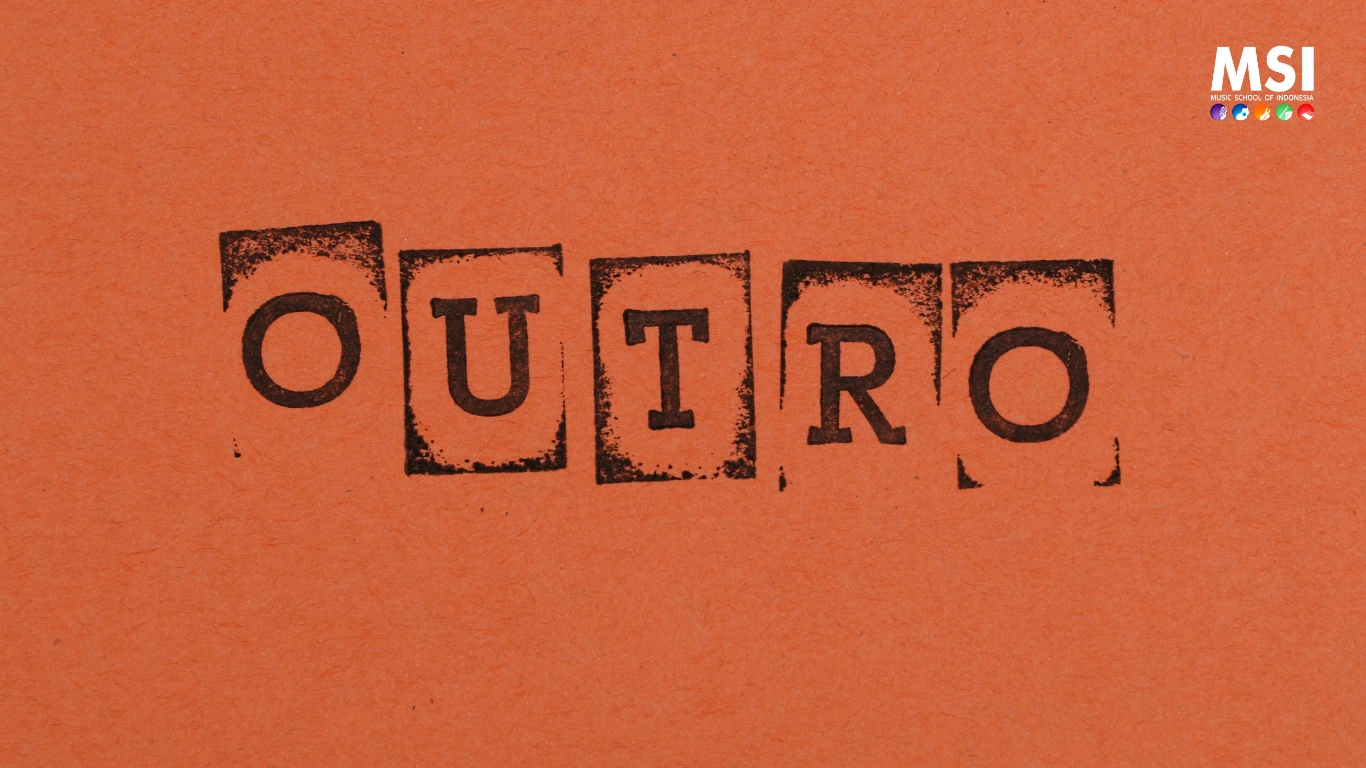 Mengenal Outro dalam Lagu: Sentuhan Terakhir yang Membuat Pendengar Tak Ingin Berpaling