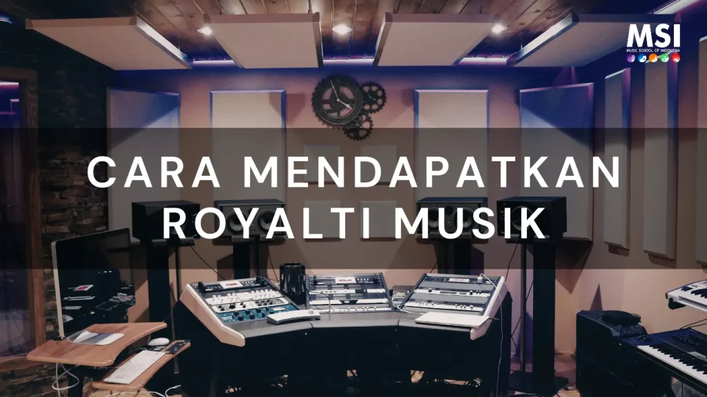 Cara Mendapatkan Royalti Musik