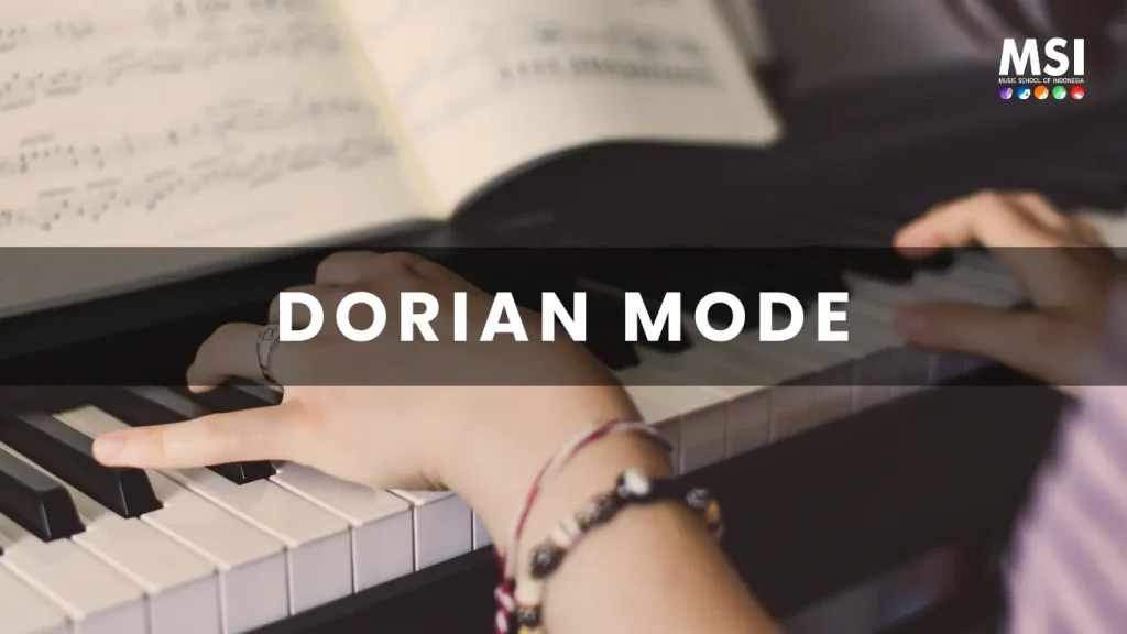 Apa Itu Dorian Mode