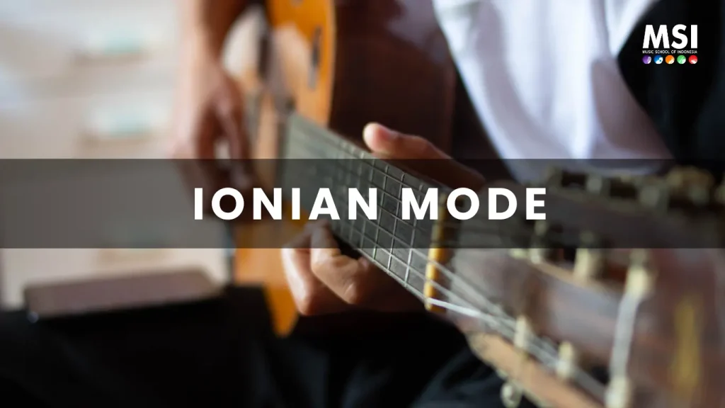 Apa Itu Ionian Mode
