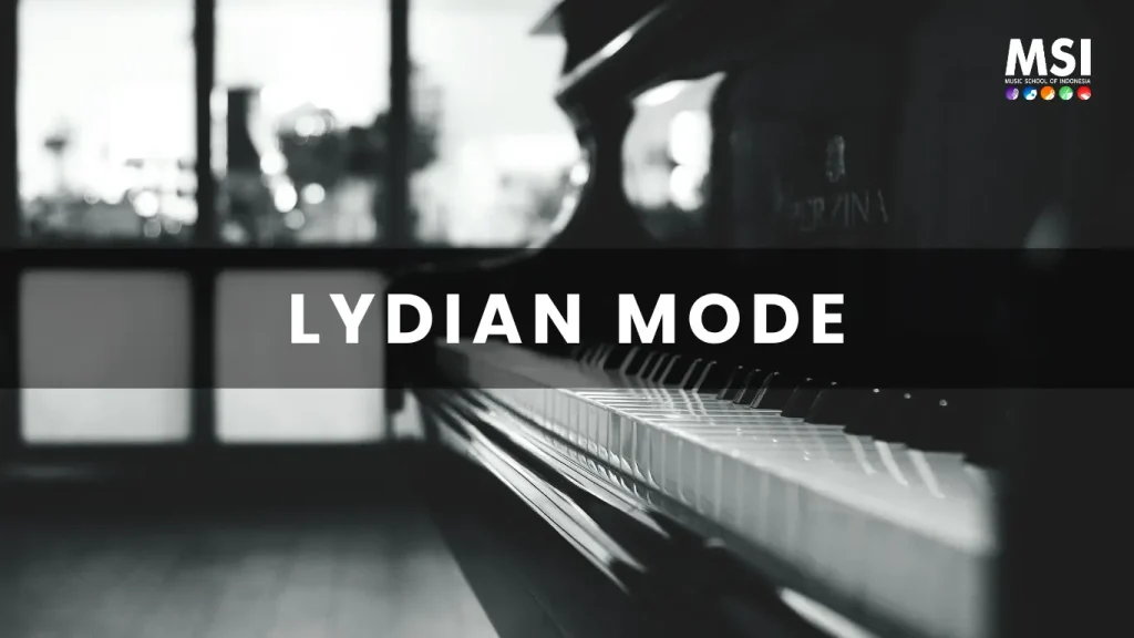 Apa Itu Lydian Mode?