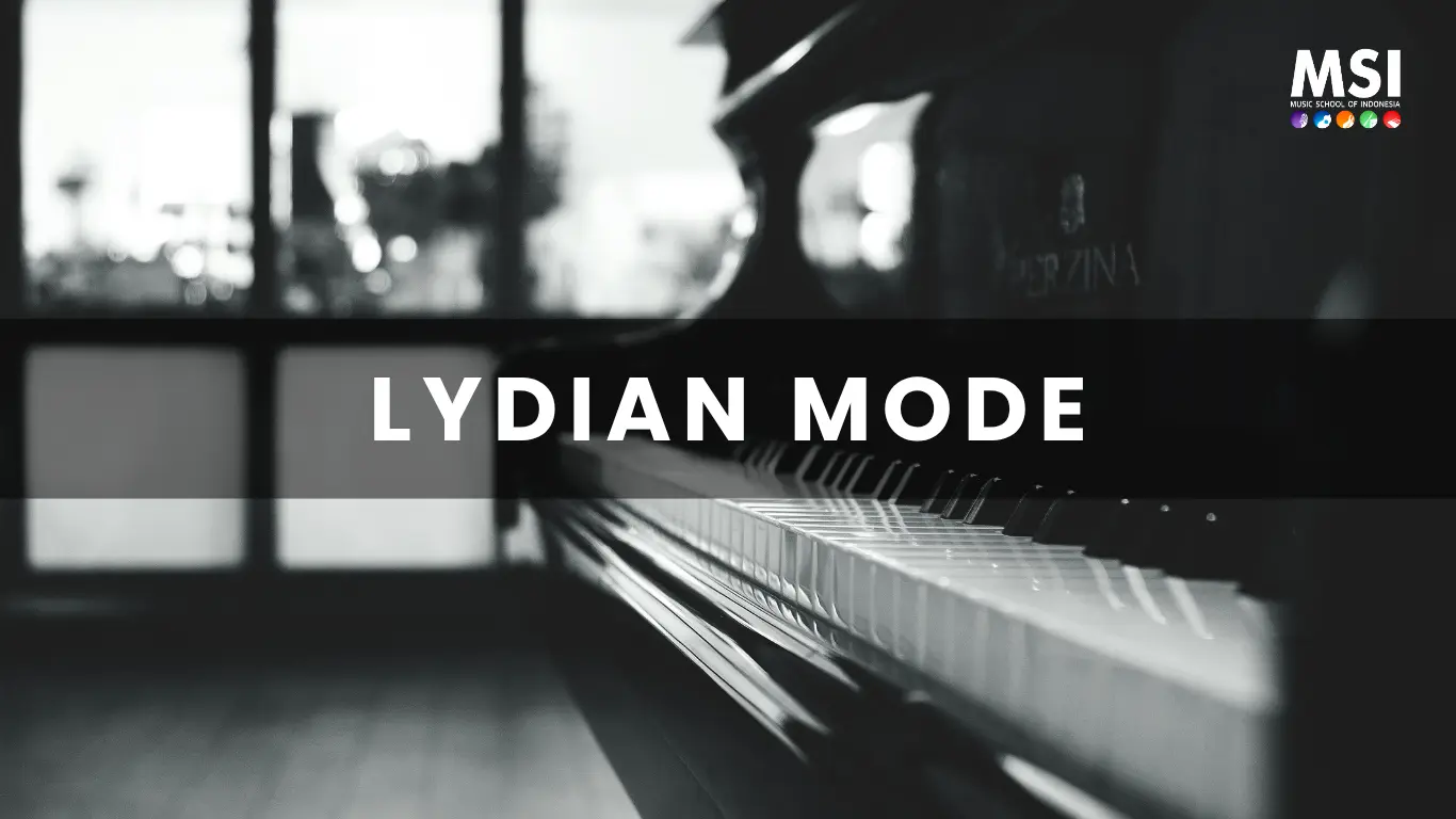 Apa Itu Lydian Mode?