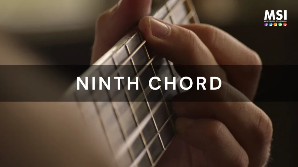 Apa Itu Ninth Chord