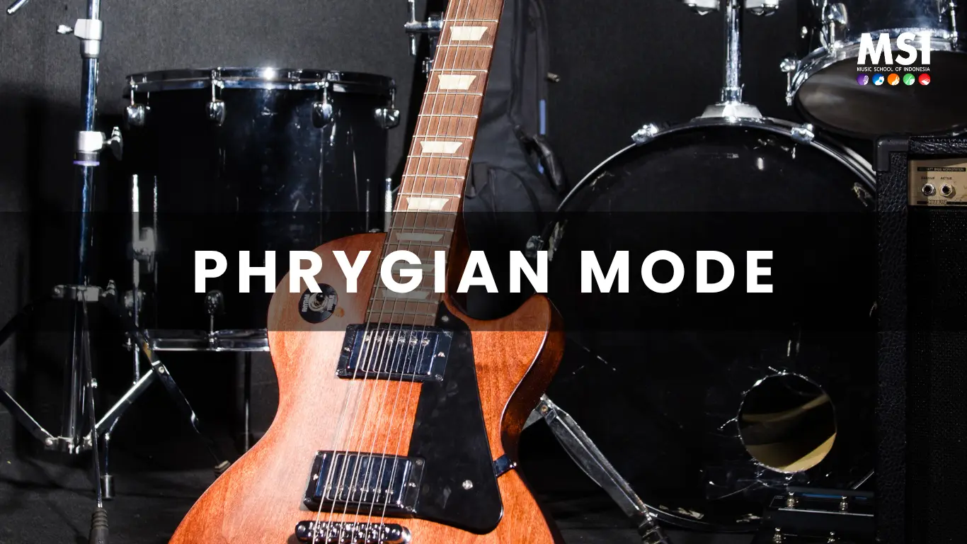 Apa Itu Phrygian Mode