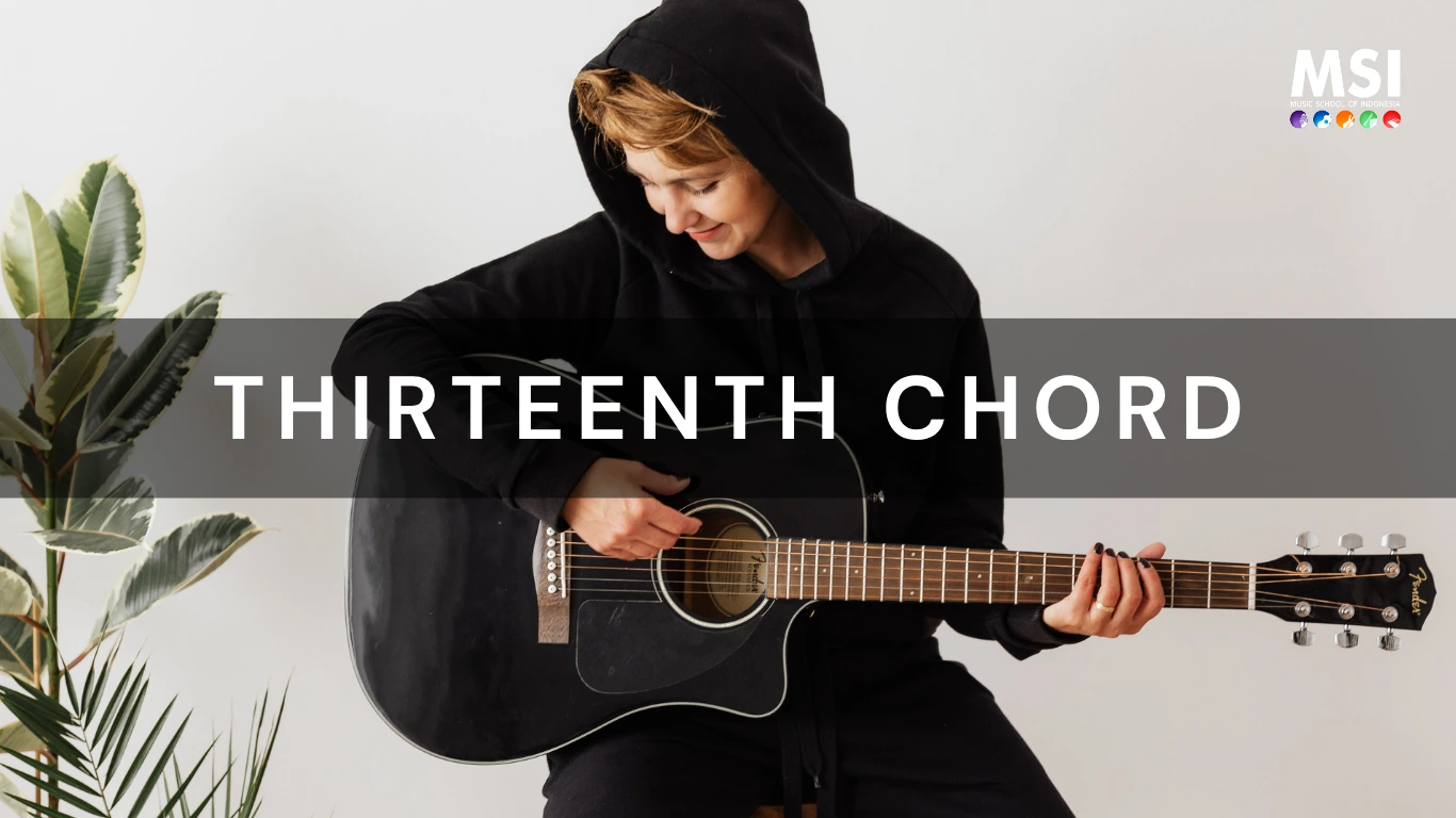 Apa Itu Thirteenth Chord