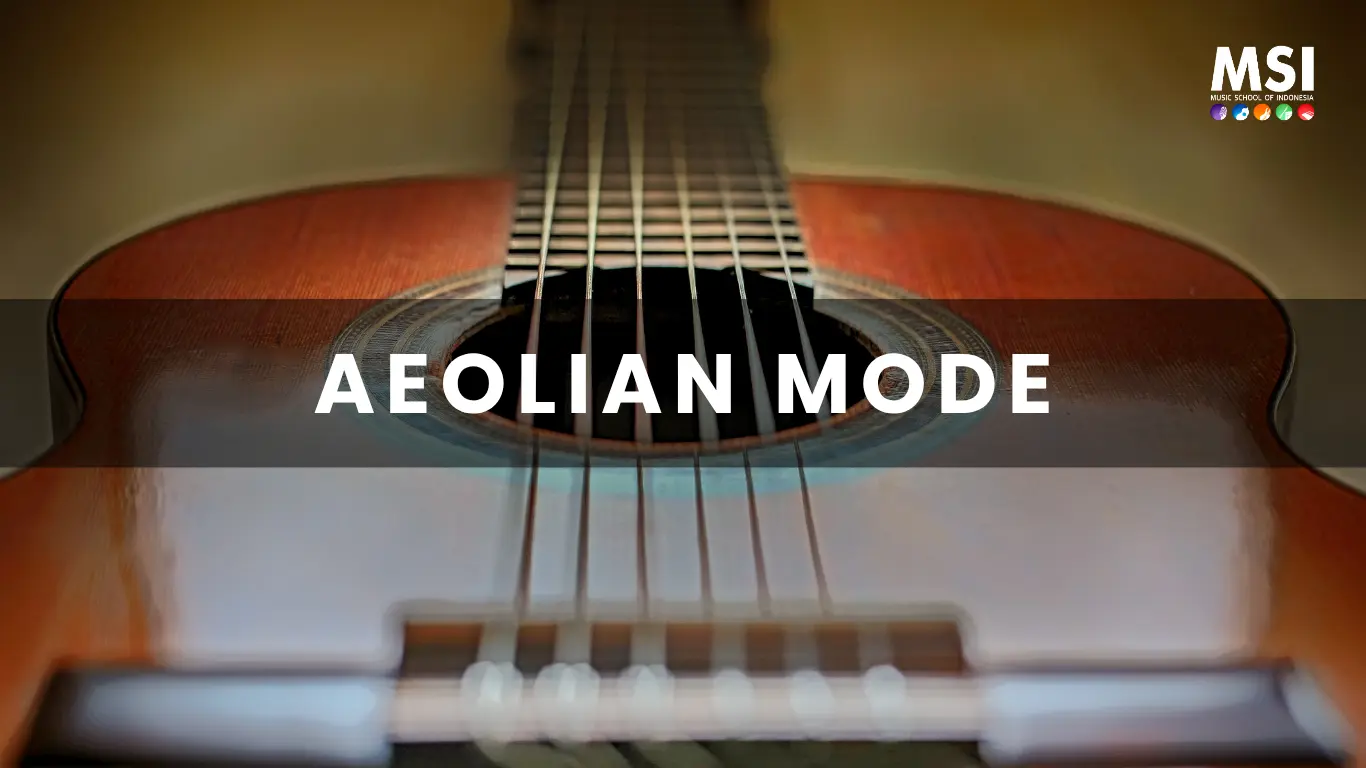Apa Itu Aeolian Mode?