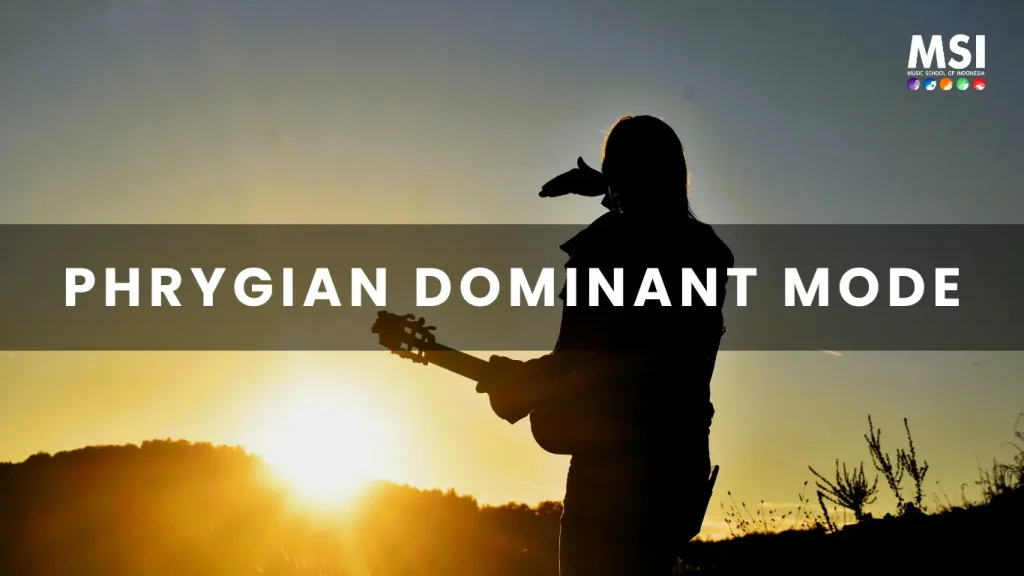 Apa Itu Phrygian Dominant Mode_